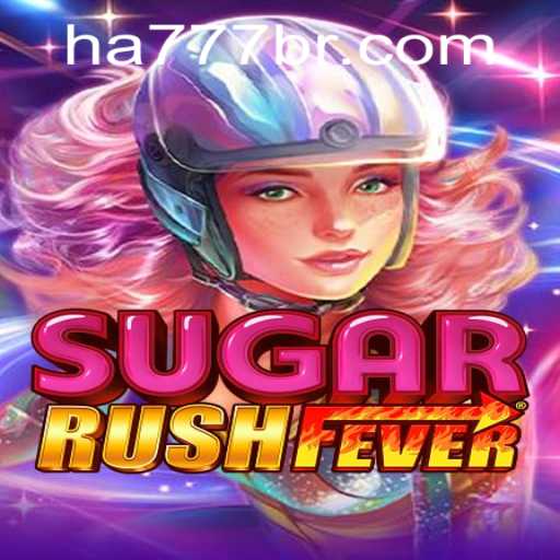 SugarRushFever: Descubra a Aventura Açucarada no ha777.com