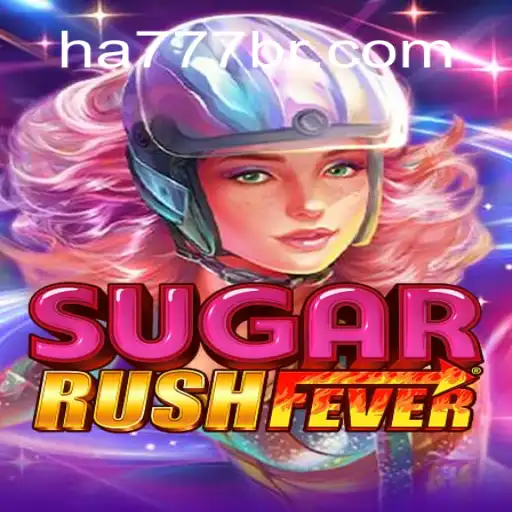 SugarRushFever: Descubra a Aventura Açucarada no ha777.com